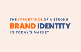 The Importance of a Strong Brand Identity in Today’s Market